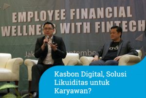 Kasbon Digital, Solusi untuk Financial Wellness Karyawan