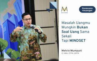 Masalah Uangmu Mungkin Bukan Soal Uang Sama Sekali Tapi MINDSET