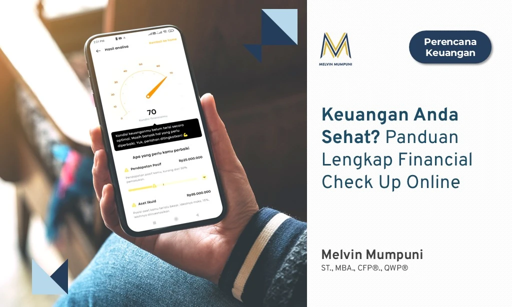 Cara Cek Kesehatan Keuangan Jasa Financial Check Up Online Melvin Mumpuni