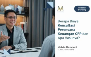 Jasa Perencana Keuangan, Konsultasi Perencanan Keuangan CFP, Biaya Review Keuangan Pribadi