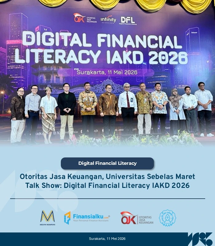 Otoritas Jasa Keuangan, Universitas Sebelas Maret Talk Show Digital Financial Literacy IAKD 2026