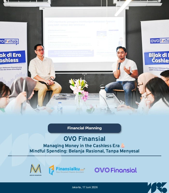 Finansialku x OVO Finansial - Managing Money in the Cashless Era