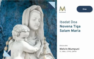 Ibadat Doa Novena Tiga Salam Maria Melvin Mumpuni