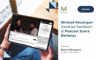 Mindset Keuangan Generasi Sandwich di Podcast Suara Berkelas Bersama Bilal