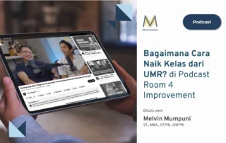 Bagaimana Cara Naik Kelas dari UMR di Podcast Room 4 Improvement