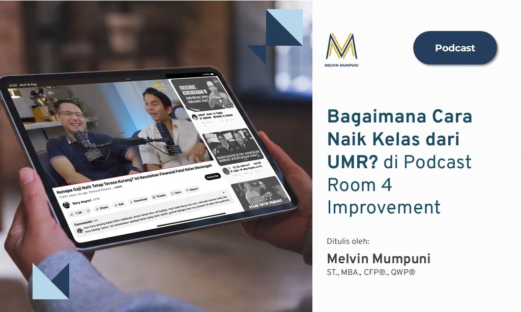Bagaimana Cara Naik Kelas dari UMR di Podcast Room 4 Improvement