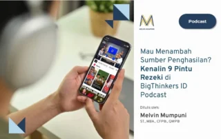 Mau Menambah Sumber Penghasilan Kenalin 9 Pintu Rezeki BigThinkers ID Melvin Mumpuni Sunil Tolani