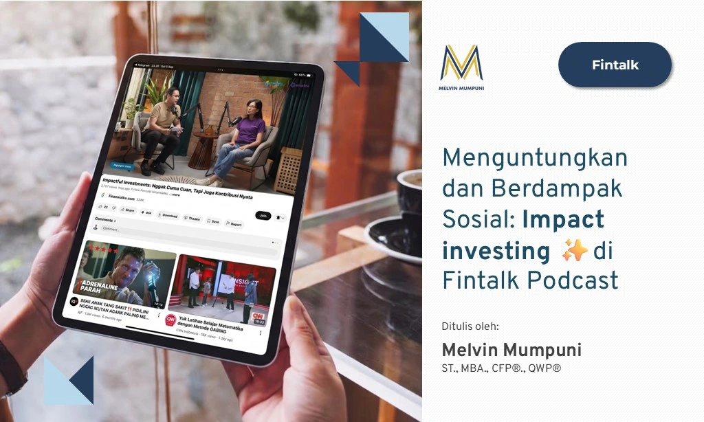 Menguntungkan dan Berdampak Sosial: Impact Investing ✨