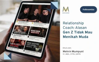 Relationship Coach Alasan Gen Z Tidak Mau Menikah Muda Folknomics Podcast Wiwin Prawira Melvin Mumpuni Kei Savourie