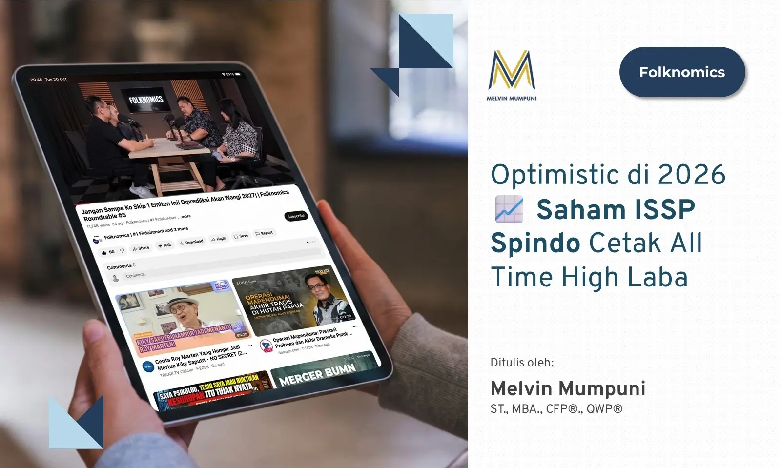 Optimistic di 2026 Saham ISSP Spindo Cetak All Time High Laba Melvin Mumpuni Folknomics Roundtable